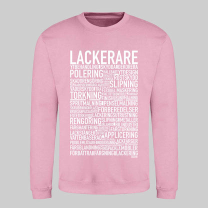 Lackerare Text Sweatshirt
