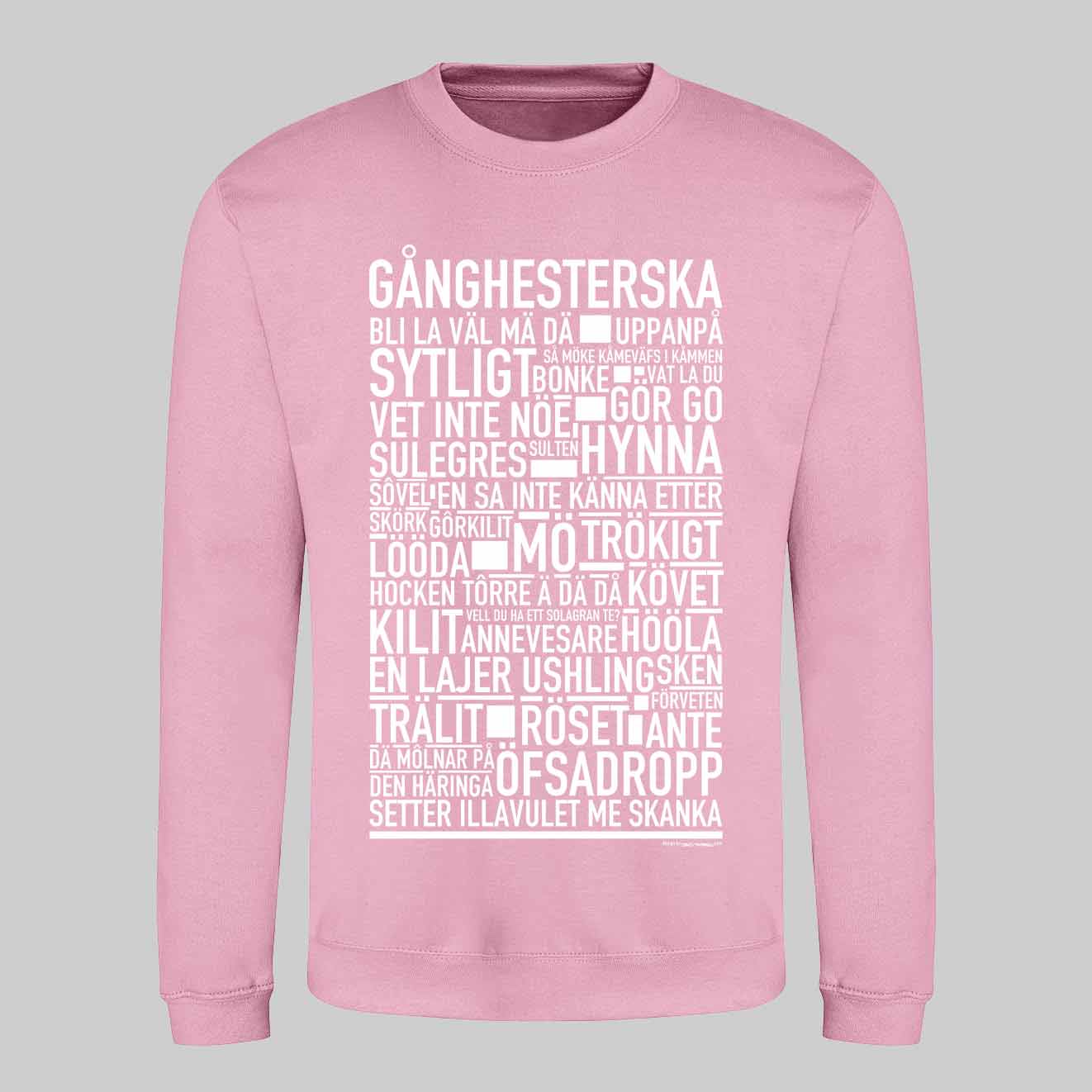 Gånghesterska Dialekt Text Sweatshirt
