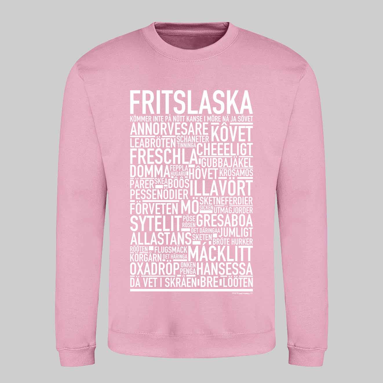 Fritslaska Dialekt Text Sweatshirt