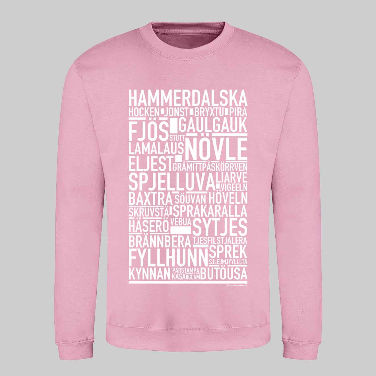 Hammerdalska Dialekt Text Sweatshirt