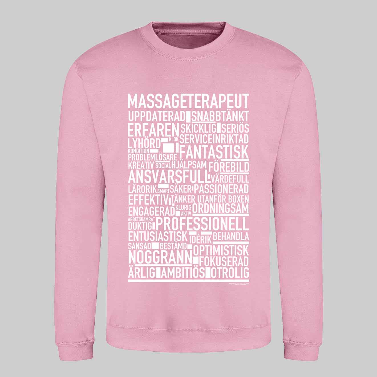Massageterapeut Text Sweatshirt