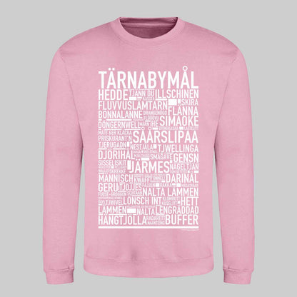 Tärnabymål Dialekt Text Sweatshirt