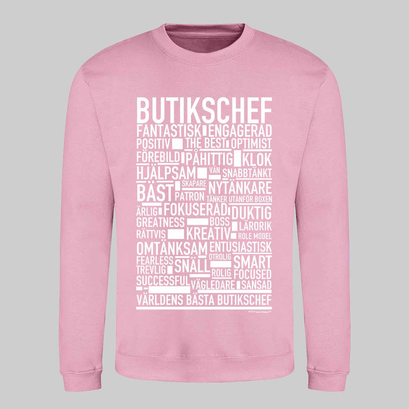 Butikschef Text Sweatshirt