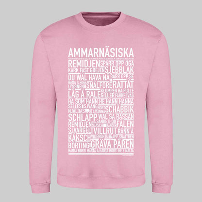 Ammarnäsiska Dialekt Text Sweatshirt