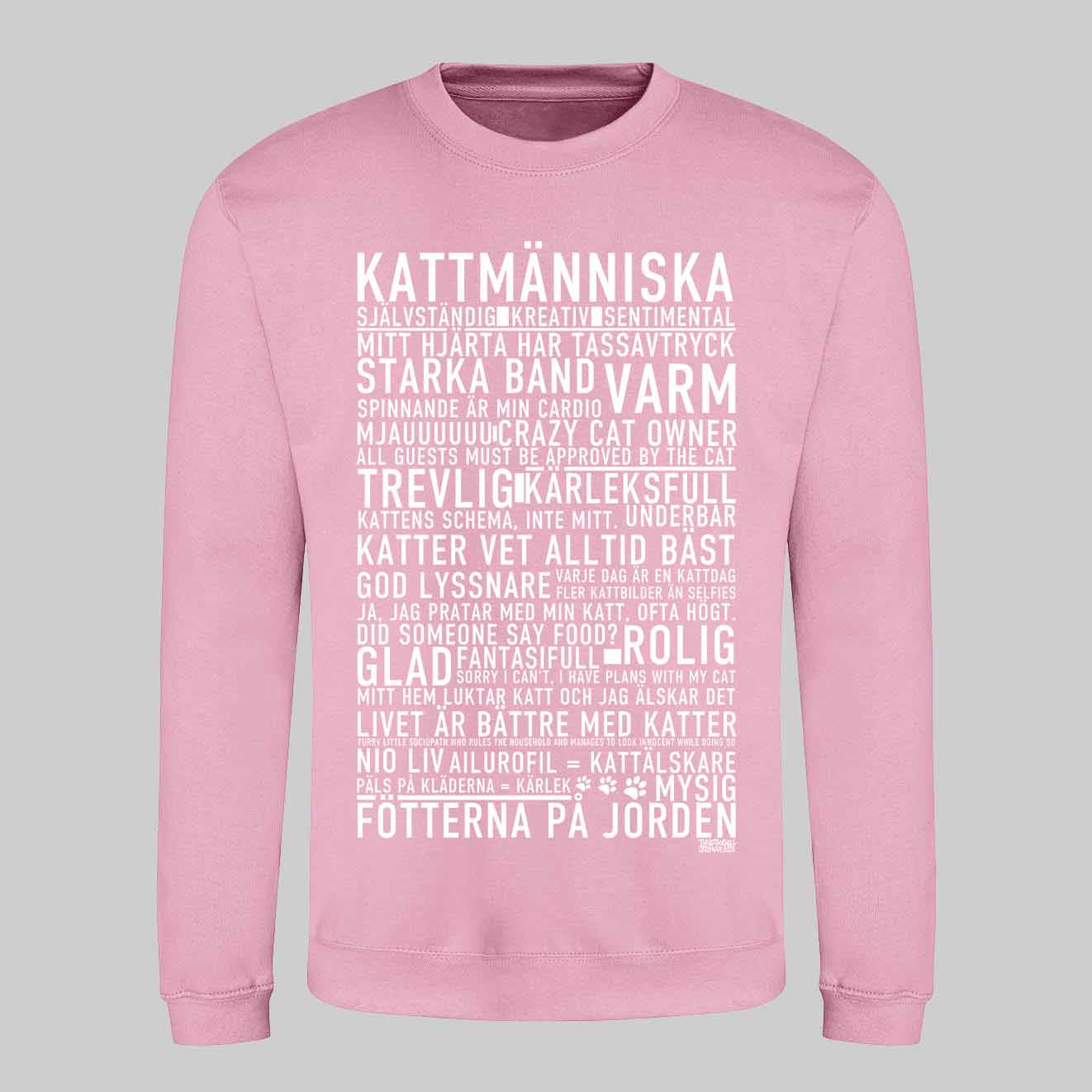 Kattmänniska Text Sweatshirt