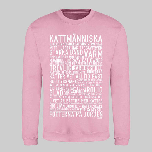 Kattmänniska Text Sweatshirt