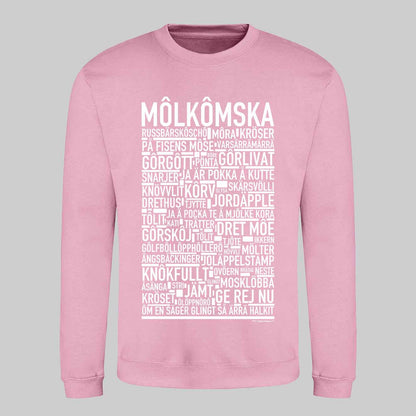 Môlkômska Dialekt Text Sweatshirt