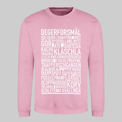 Degerforsmål Dialekt Text Sweatshirt