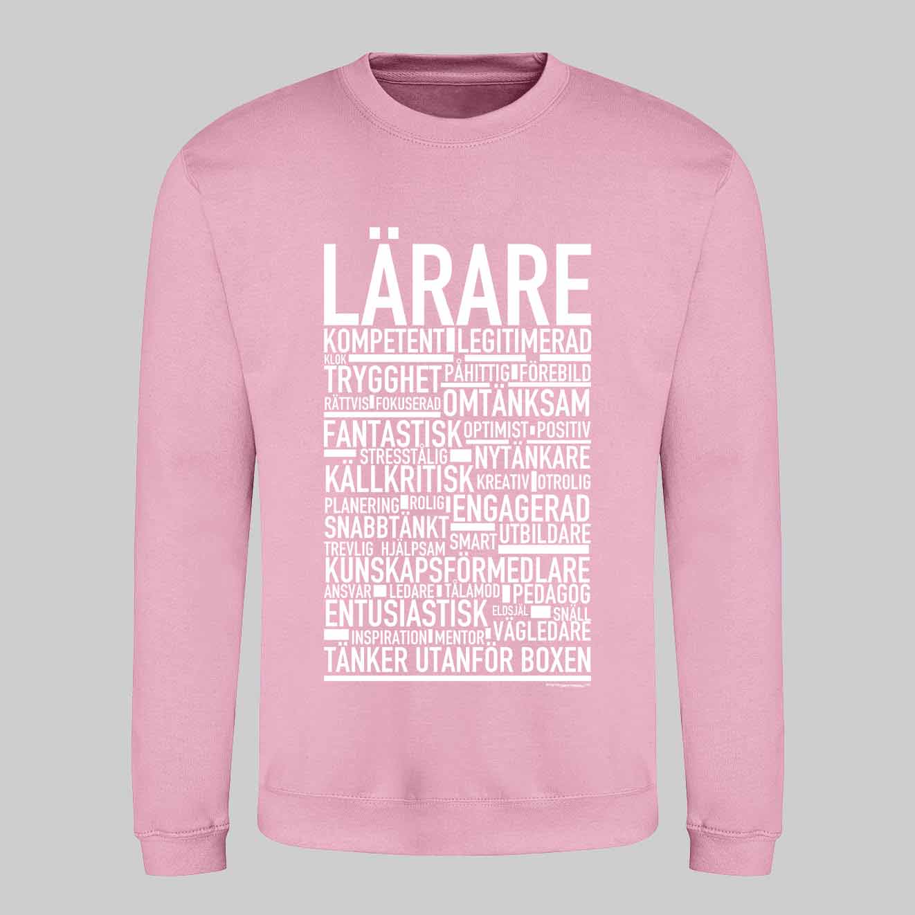 Lärare Text Sweatshirt