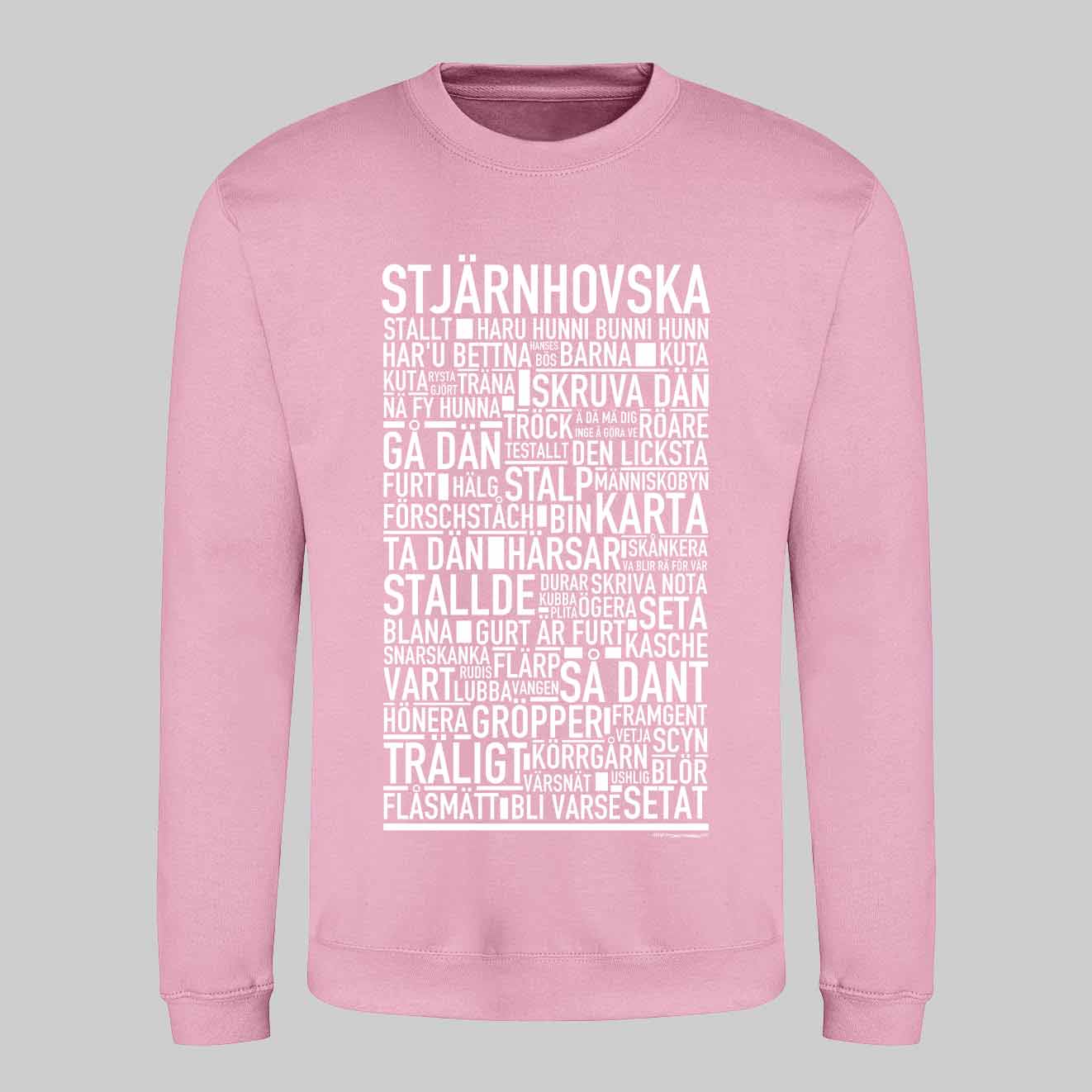 Stjärnhovska Dialekt Text Sweatshirt