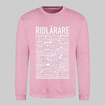 Ridlärare Text Sweatshirt
