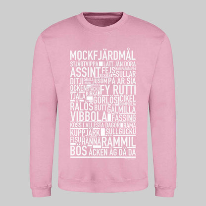 Mockfjärdsmål Dialekt Text Sweatshirt