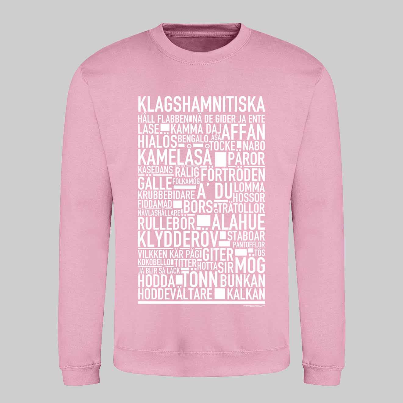 Klagshamnitiska Dialekt Text Sweatshirt