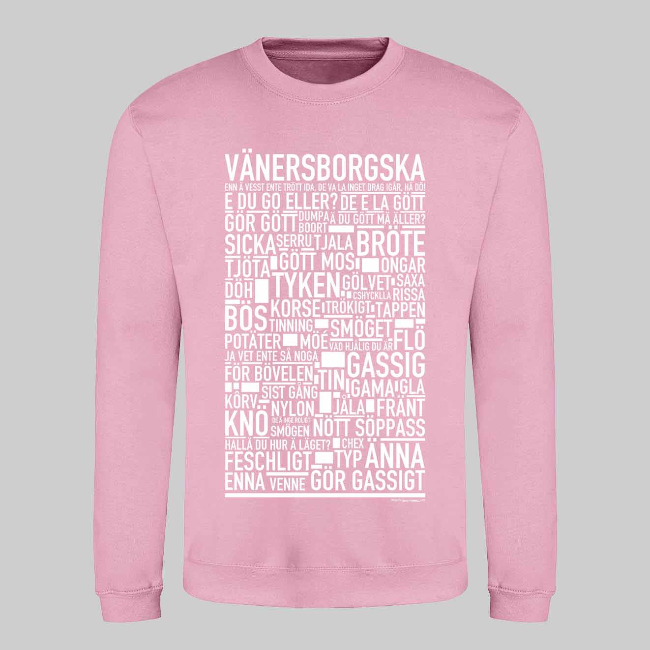 Vänersborgska Dialekt Text Sweatshirt