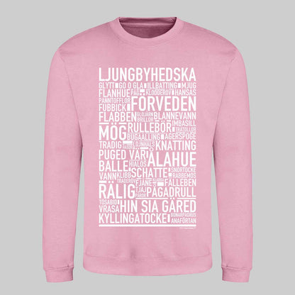 Ljungbyhedska Dialekt Text Sweatshirt