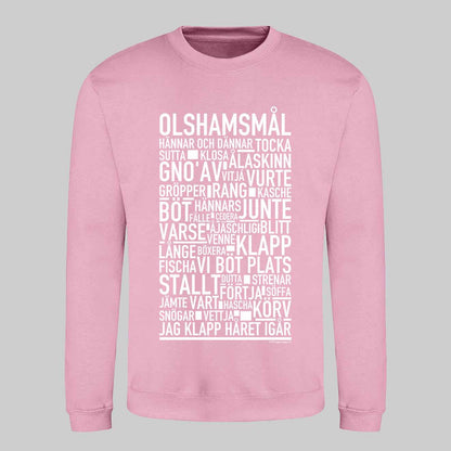 Olshamsmål Dialekt Text Sweatshirt