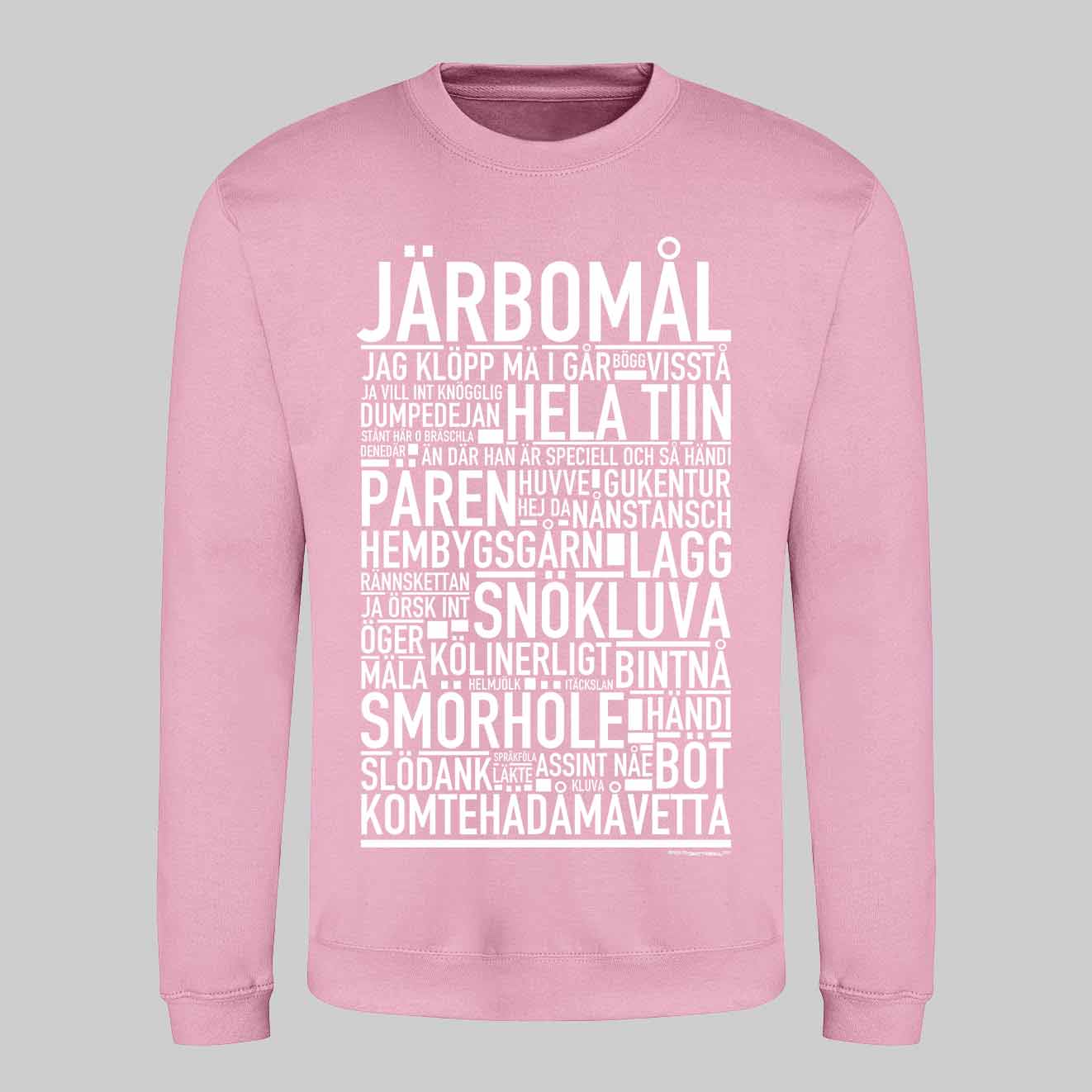Järbomål Dialekt Text Sweatshirt