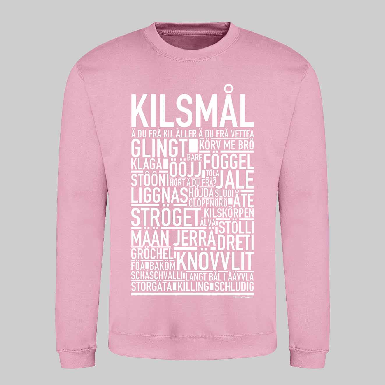 Kilsmål Dialekt Text Sweatshirt