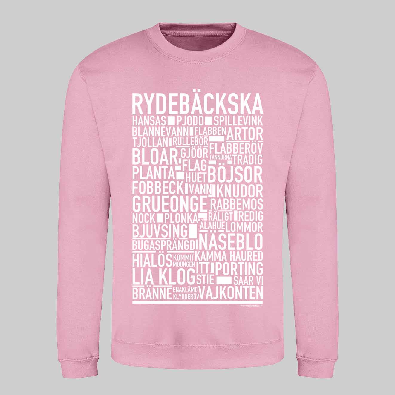 Rydebäckska Dialekt Text Sweatshirt