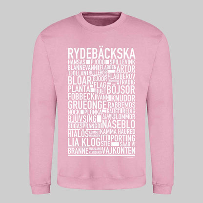 Rydebäckska Dialekt Text Sweatshirt