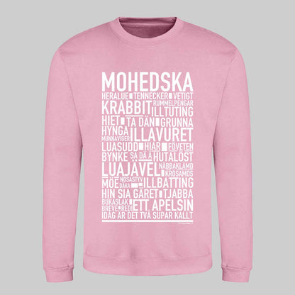 Mohedska Dialekt Text Sweatshirt