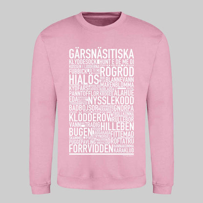 Gärsnäsitiska Dialekt Text Sweatshirt