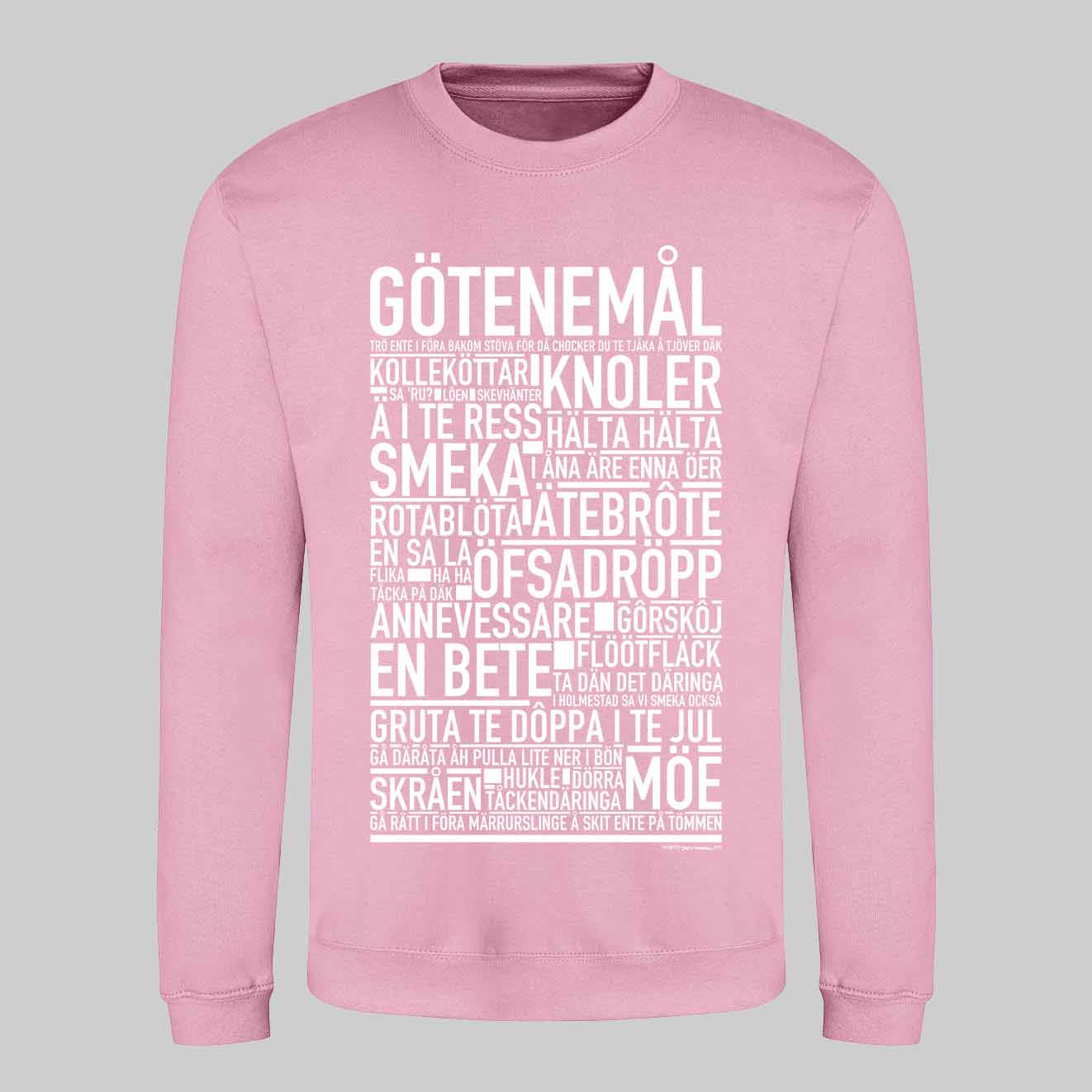 Götenemål Dialekt Text Sweatshirt
