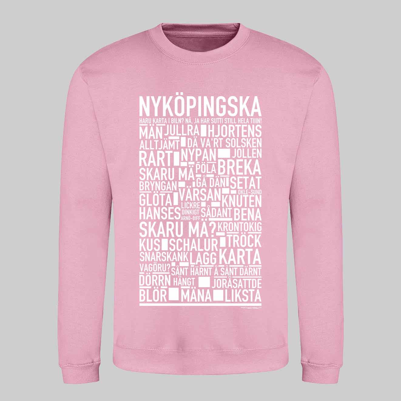 Nyköpingska Dialekt Text Sweatshirt