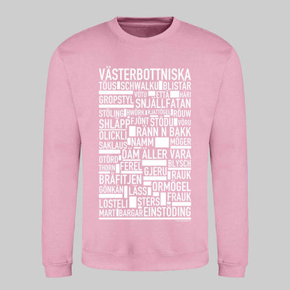 Västerbottniska Dialekt Text Sweatshirt