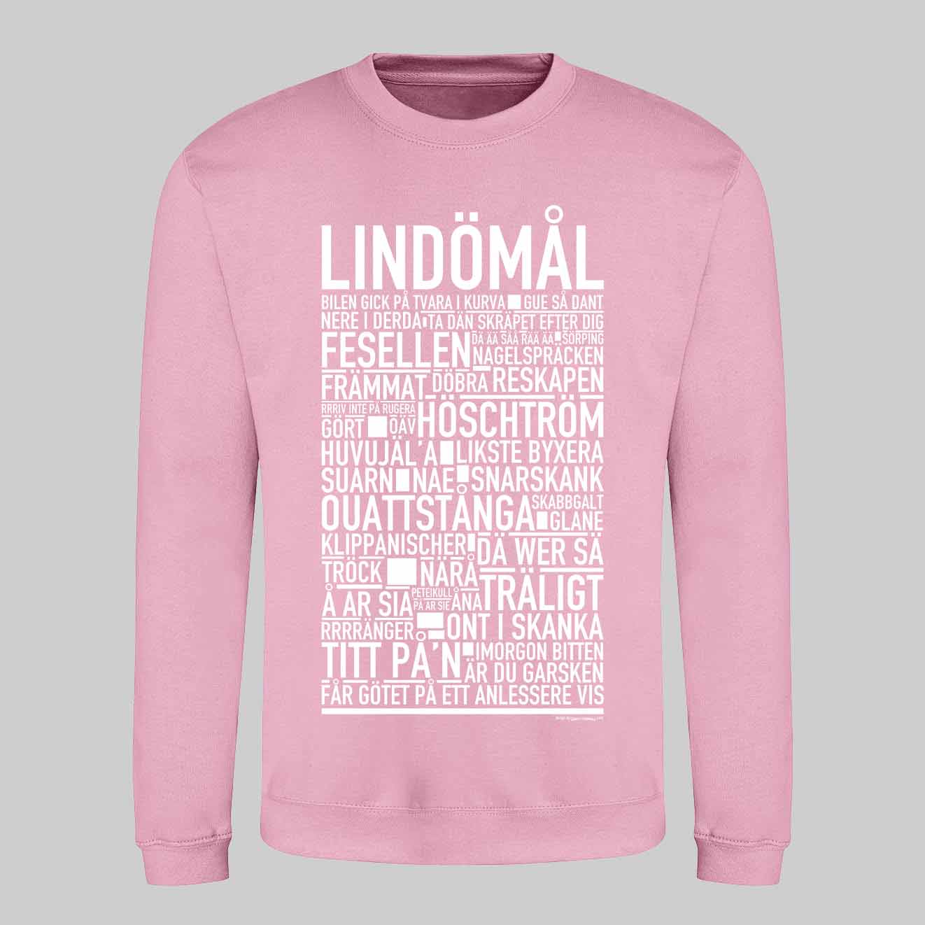 Lindömål Dialekt Text Sweatshirt