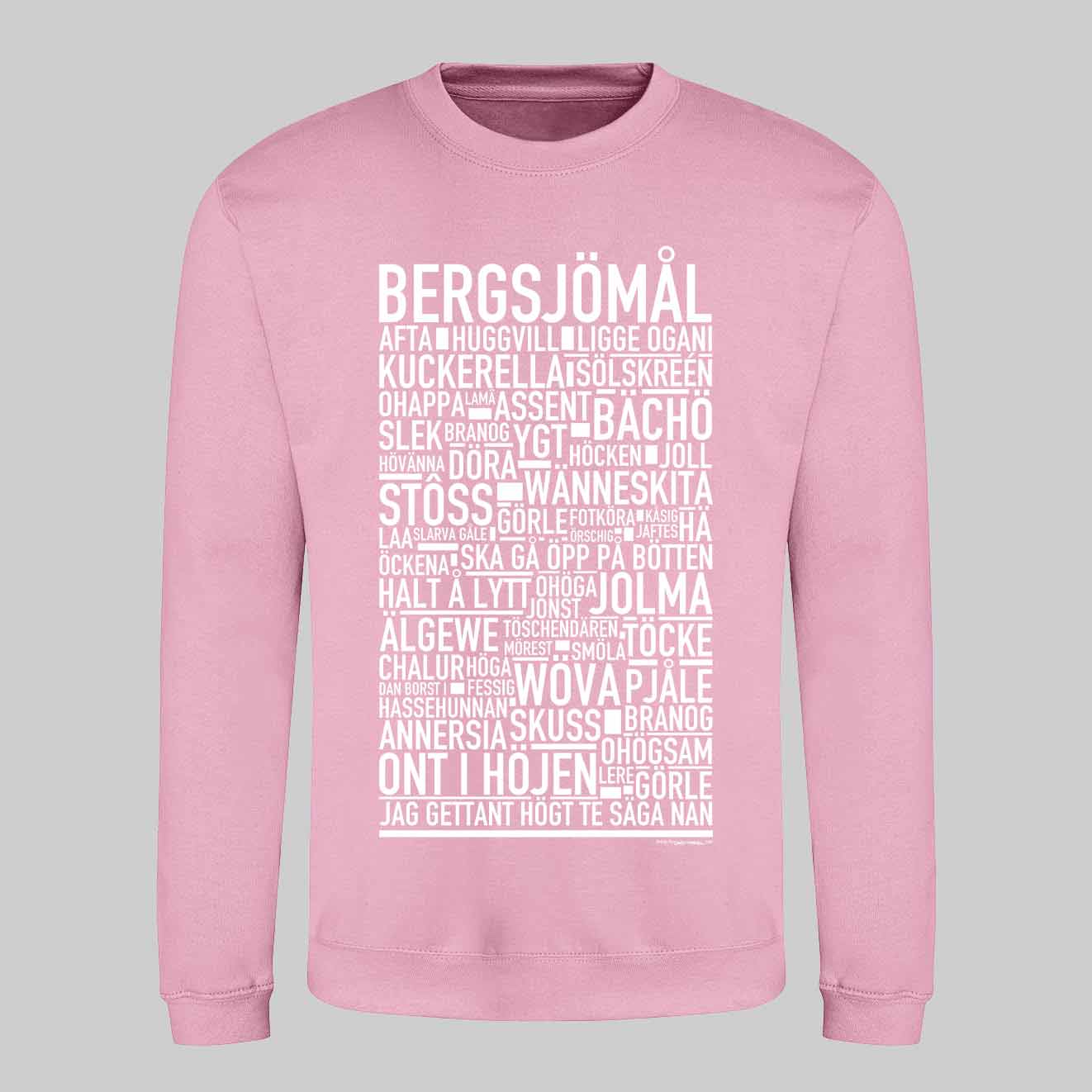 Bergsjömål Dialekt Text Sweatshirt