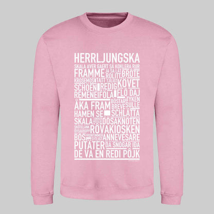 Herrljungska Dialekt Text Sweatshirt