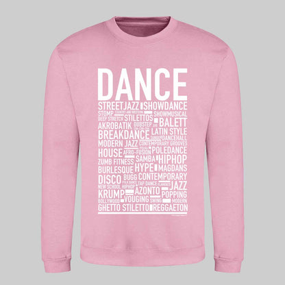 Dance Text Sweatshirt