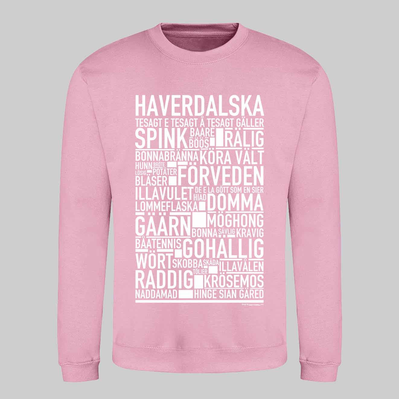 Haverdalska Dialekt Text Sweatshirt