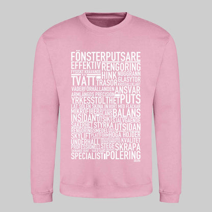 Fönsterputsare Text Sweatshirt