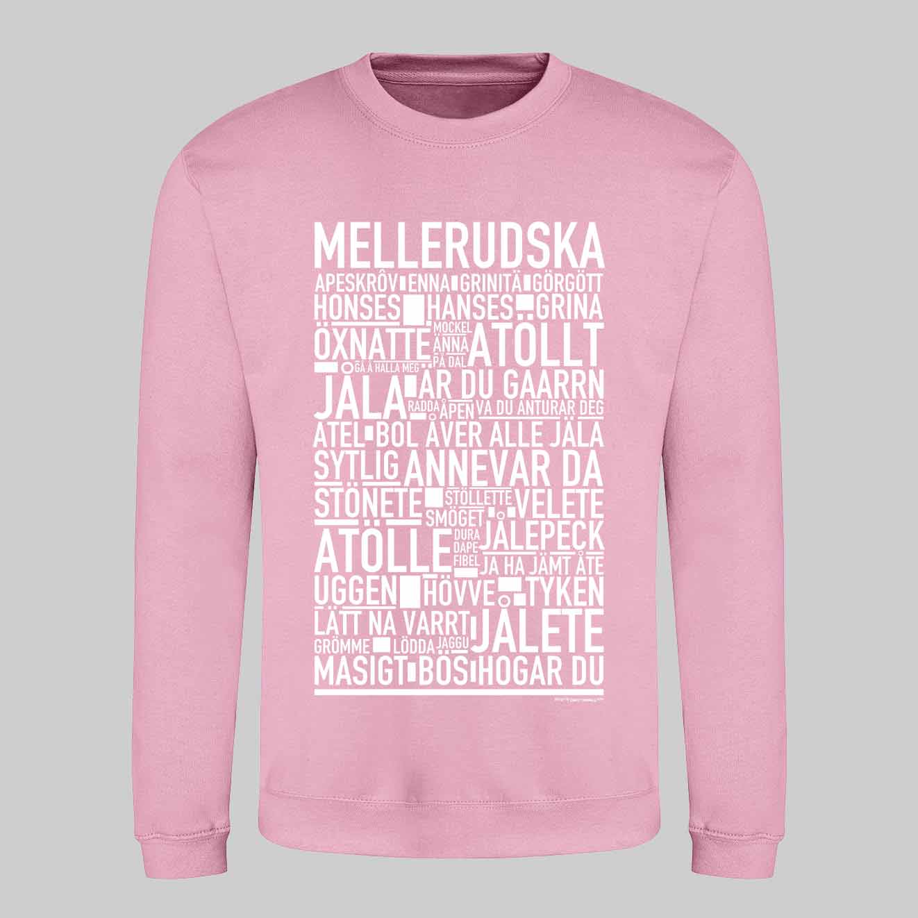 Mellerudska Dialekt Text Sweatshirt