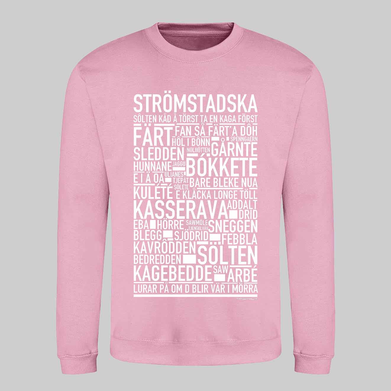 Strömstadska Dialekt Text Sweatshirt