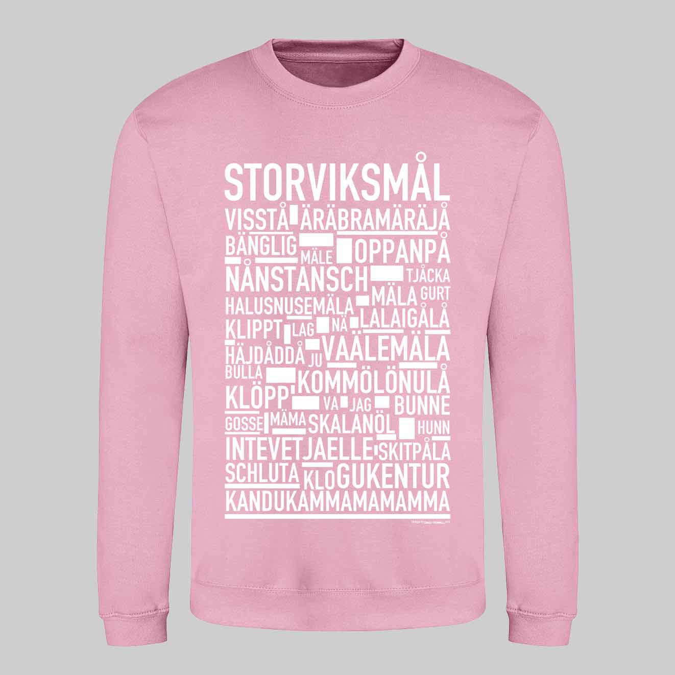 Storviksmål Dialekt Text Sweatshirt