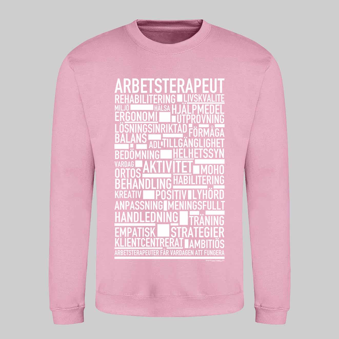 Arbetsterapeut Text Sweatshirt