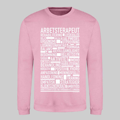 Arbetsterapeut Text Sweatshirt