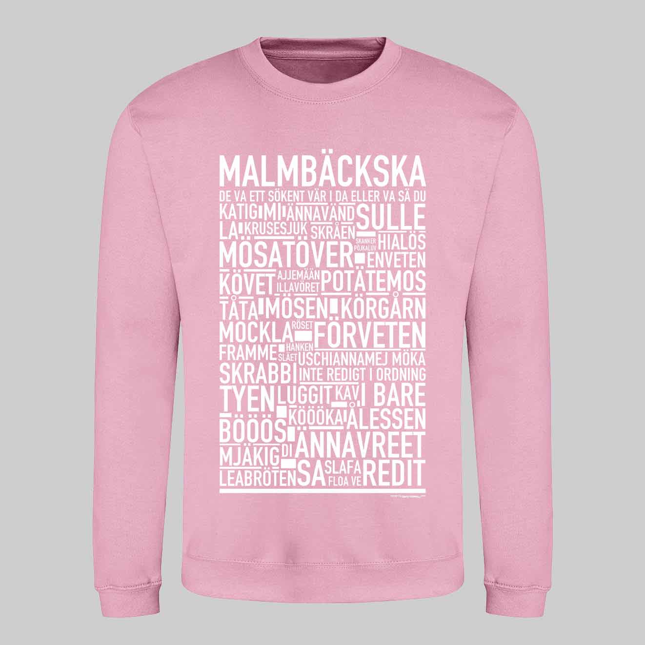 Malmbäckska Dialekt Text Sweatshirt