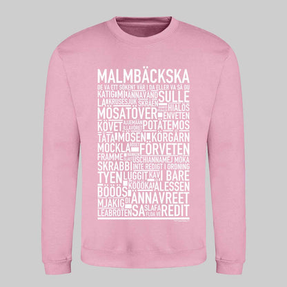 Malmbäckska Dialekt Text Sweatshirt