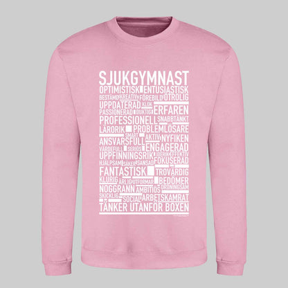 Sjukgymnast Text Sweatshirt
