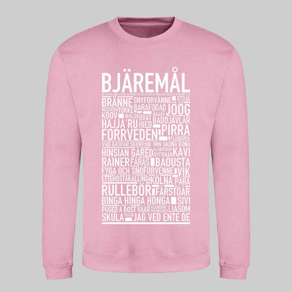 Bjäremål Dialekt Text Sweatshirt