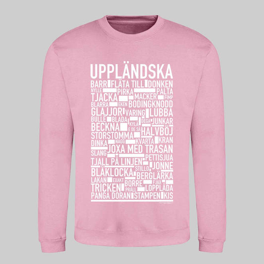 Uppländska Dialekt Text Sweatshirt