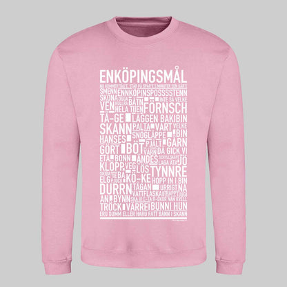 Enköpingsmål Dialekt Text Sweatshirt