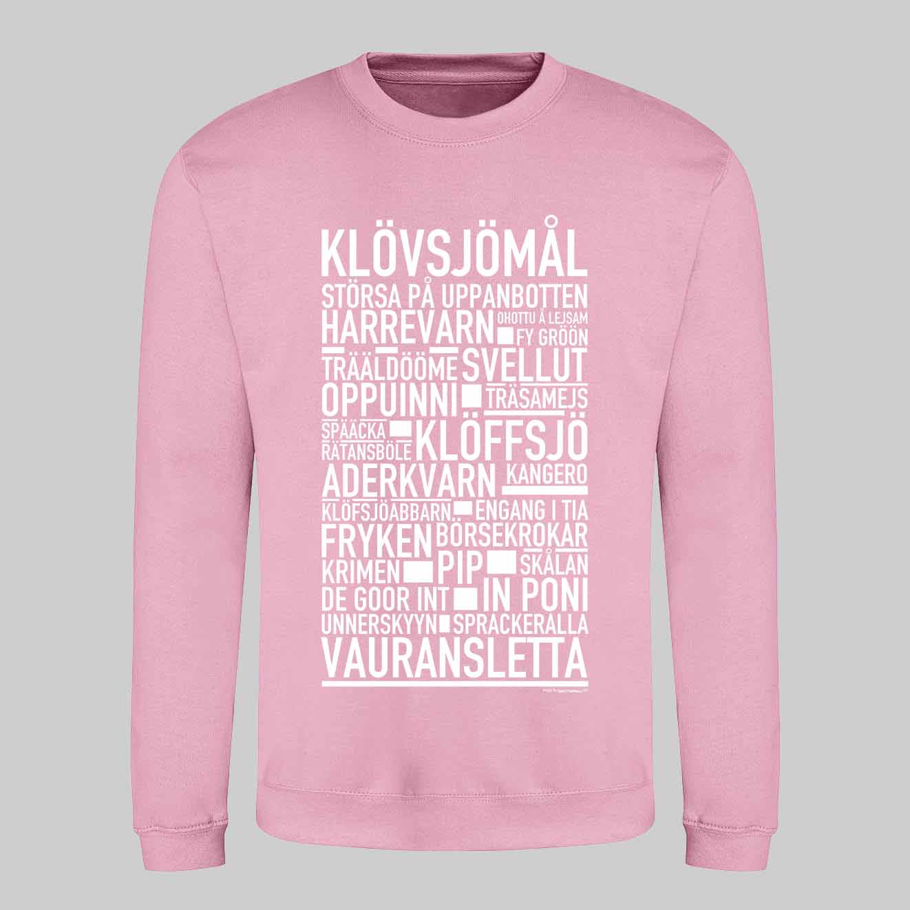 Klövsjömål Dialekt Text Sweatshirt