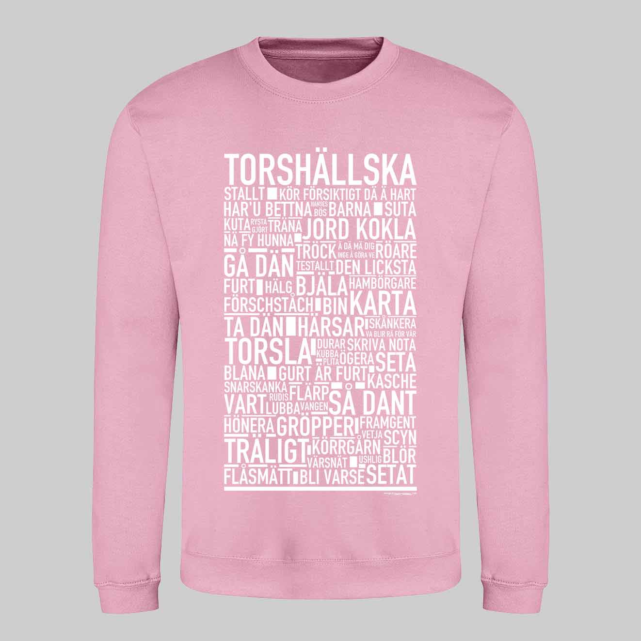 Torshällska Dialekt Text Sweatshirt