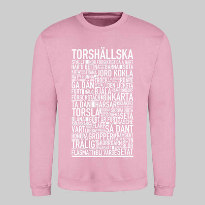 Torshällska Dialekt Text Sweatshirt
