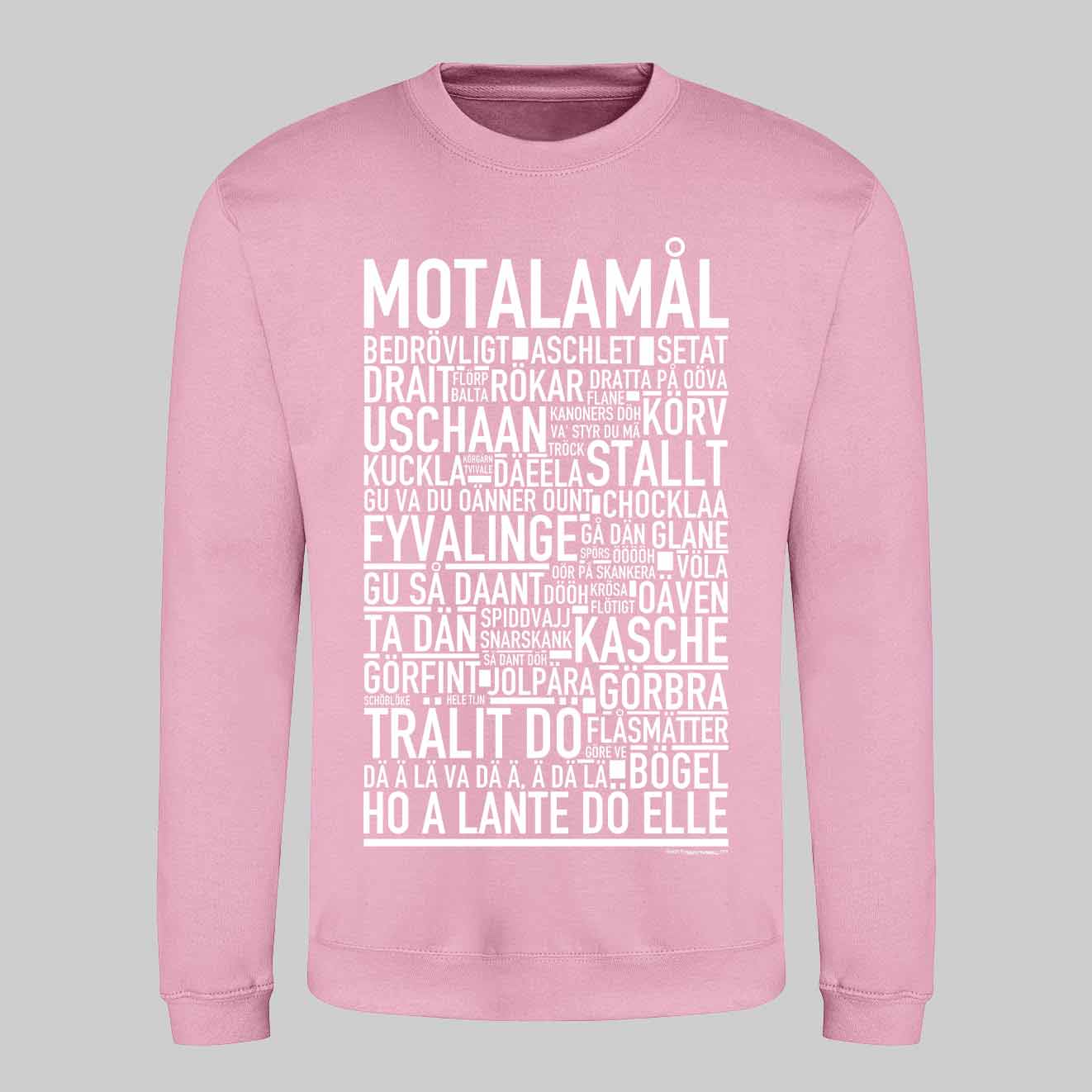 Motalamål Dialekt Text Sweatshirt